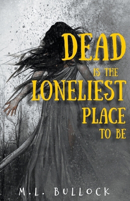 Dead Is the Loneliest Place to Be B0BNCKLVYG Book Cover