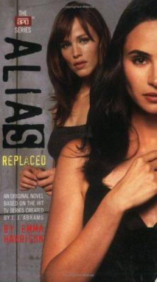 Alias - Replaced B003T6VIYO Book Cover