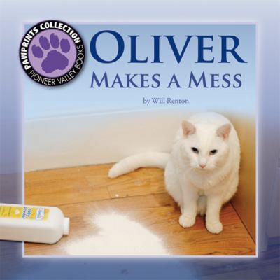 Oliver Makes a Mess 1584534095 Book Cover