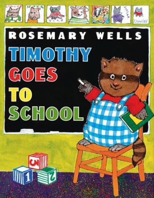 Timothy Goes to School 0670891827 Book Cover