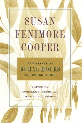 Susan Fenimore Cooper: New Essays on Rural Hour... 0820323268 Book Cover