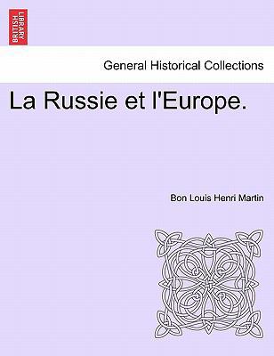 La Russie Et L'Europe. [French] 124154025X Book Cover