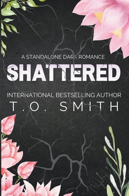 Shattered B0BM33BMHN Book Cover