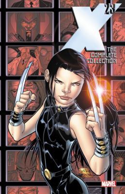 X-23: The Complete Collection, Volume 1 1302901168 Book Cover