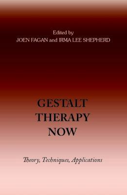 Gestalt Therapy Now 0939266555 Book Cover