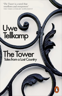 The Tower: Tales from a Lost Country 0141979259 Book Cover