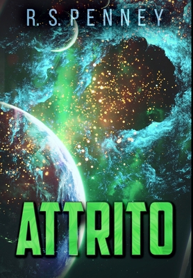 Attrito: Edizione Premium Rilegata [Italian] 1034418904 Book Cover
