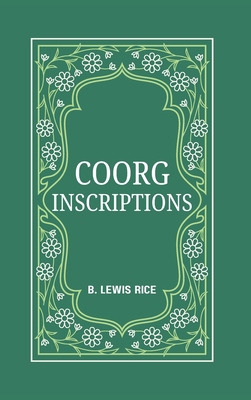 Coorg Inscriptions 9370719458 Book Cover