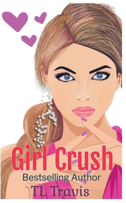 Girl Crush B0CJDDC9WM Book Cover