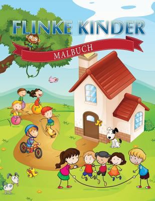 Flinke Kinder Malbuch [German] 1630224200 Book Cover