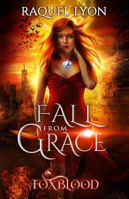 Foxblood: Fall from Grace 1503122069 Book Cover