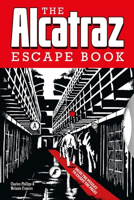 The Alcatraz Escape Book: Solve the Puzzles to ... 1781454787 Book Cover