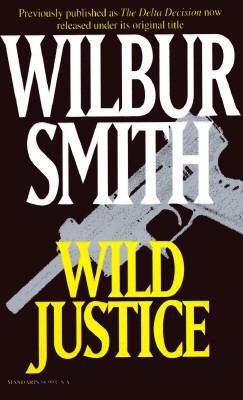 Wild Justice 0749322128 Book Cover