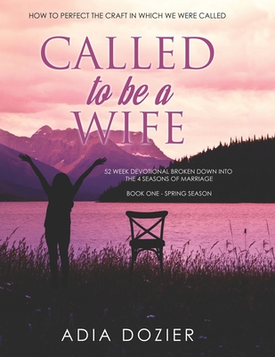 Called to Be a Wife 1958186228 Book Cover