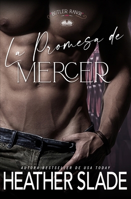 La Promesa De Mercer [Spanish] B0GPRM9NWJ Book Cover