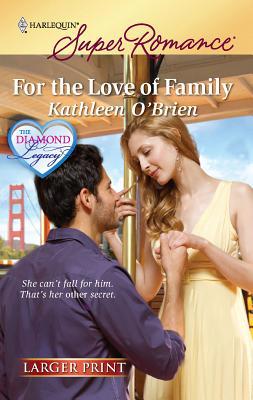 For the Love of Family [Large Print] 0373783353 Book Cover