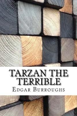 Tarzan the Terrible 1975833473 Book Cover