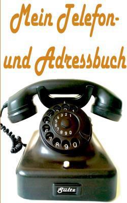 Mein Telefon- und Adressbuch [German] 373924397X Book Cover