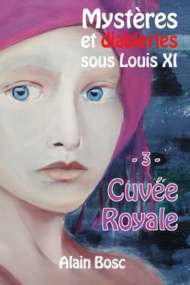 Cuvée Royale: Les Enquêtes de Thomas Russ [French] B01A3IMKZG Book Cover