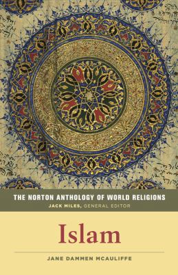 The Norton Anthology of World Religions: Islam:... 0393355020 Book Cover