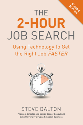 The 2-Hour Job Search, Second Edition: Using Te... 1984857282 Book Cover