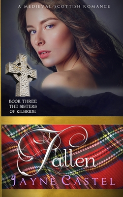 Fallen: A Medieval Scottish Romance [Large Print] 0473547570 Book Cover