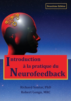Doing Neurofeedback: An Introduction [French] B0HLS4SWR5 Book Cover