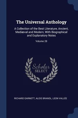 The Universal Anthology: A Collection of the Be... 1376457334 Book Cover