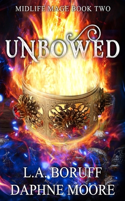 Unbowed: A Paranormal Women's Fiction Novel B0B1CP8GW5 Book Cover