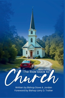 The Ride Back To Church B0FH9HGZ87 Book Cover