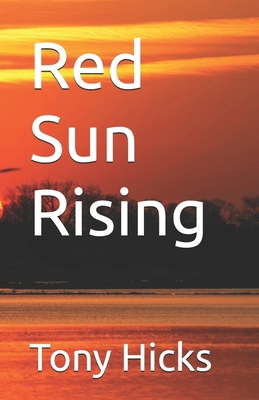 Red Sun Rising B0G5HJ5VZY Book Cover