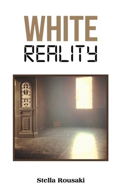 White Reality B0D9JXTPR8 Book Cover