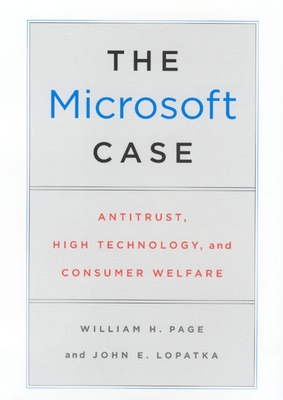 The Microsoft Case: Antitrust, High Technology,... 0226644634 Book Cover
