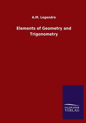 Elements of Geometry and Trigonometry 384605108X Book Cover
