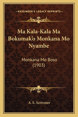 Ma Kala-Kala Ma Bokumak'o Monkana Mo Nyambe: Mo... [Niger-Kordofanian] 1165472953 Book Cover
