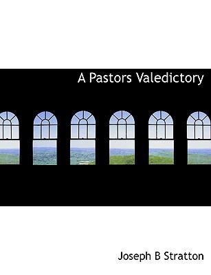 A Pastors Valedictory 1140114832 Book Cover