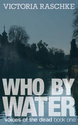 Who By Water 1937996727 Book Cover