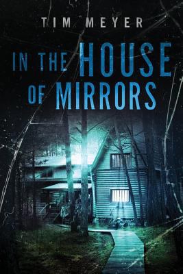 In the House of Mirrors 1483990389 Book Cover