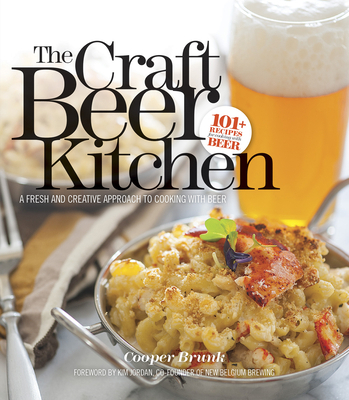 The Craft Beer Kitchen: A Fresh and Creative Ap... 0996268901 Book Cover