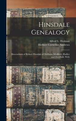 Hinsdale Genealogy: Descendants of Robert Hinsd... 1015744672 Book Cover