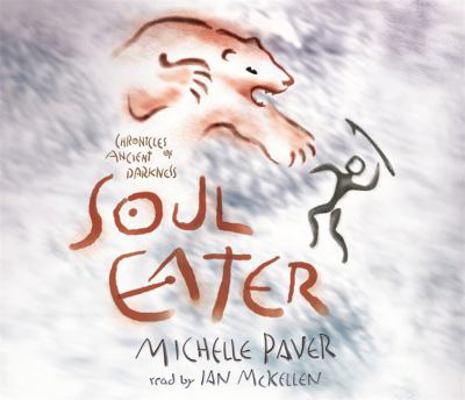 Soul Eater. Michelle Paver 0752875043 Book Cover