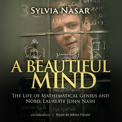 A Beautiful Mind: The Life of Mathematical Geni... 0786193514 Book Cover