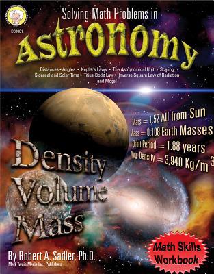 Solving Math Problems in Astronomy, Grades 5-8+ 1580373178 Book Cover