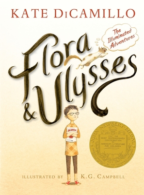 Flora and Ulysses: The Illuminated Adventures 076366040X Book Cover