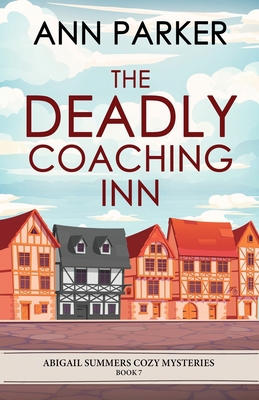 The Deadly Coaching Inn 4824192463 Book Cover