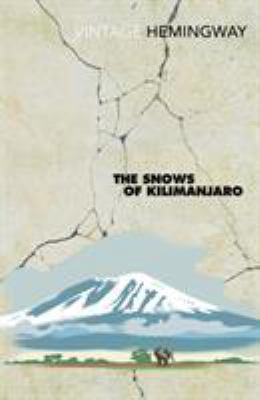 The Snows of Kilimanjaro 0099460920 Book Cover