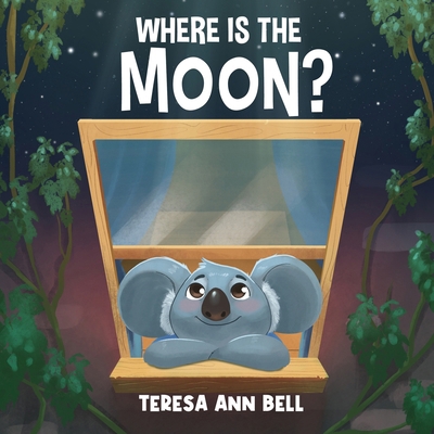 Where Is the Moon? 1647048257 Book Cover