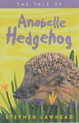 The Tale of Anabelle Hedgehog 0745946771 Book Cover