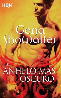 El anhelo más oscuro [Spanish] 8468732044 Book Cover