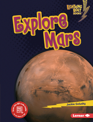 Explore Mars 172840410X Book Cover